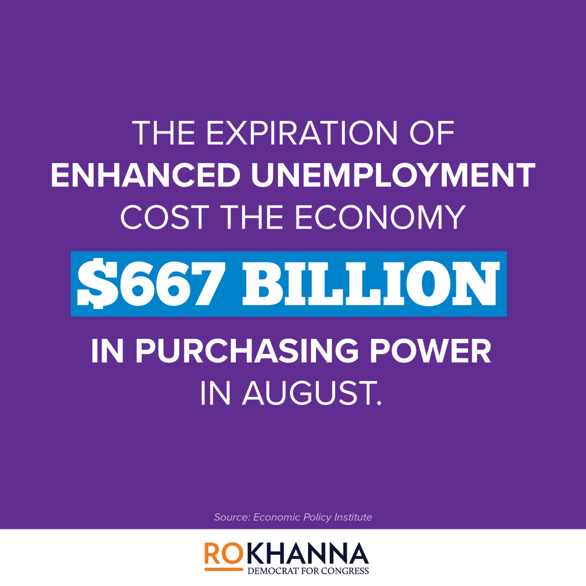 RoKhanna's tweet photo. If Republicans truly care about economic growth, why did they let the $600/week enhanced unemployment benefits expire?

Billions in purchasing power is being lost every month as they continue to stall on a new relief package. 

We need to invest in our people. https://t.co/OYn4vD7SDt