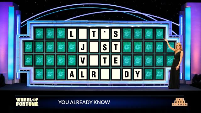 ghogsett's tweet image. Don't waste time buying unnecessary vowels.  Let get this thing over with. (You're not really undecided) #VoteEarly