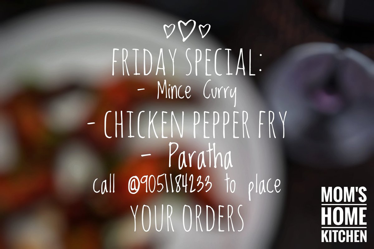 #FridaySpecial #MinceCurry #ChickenPepperFry #Paratha call @9051184233 to place your orders #MomsHomeKitchen19