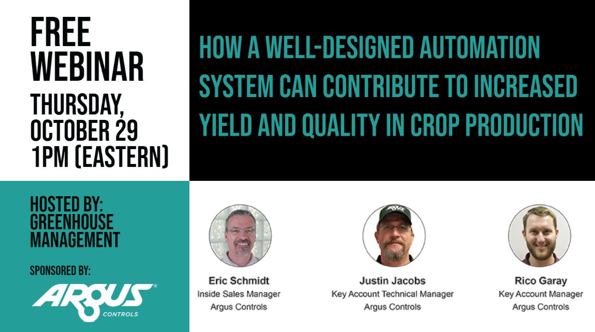 ArgusControls's tweet photo. Join our #arguscontrols experts next Thursday, October 29th on the "How a well-designed automation system can contribute to increased yield and quality in crop production"  webinar hosted by .@GreenhouseMag. Register here: https://t.co/Ug2wZEyr2O #greenhouse #automation https://t.co/vHq7F3PCvg