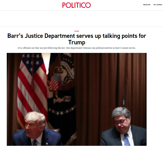 AG Barr keeps on announcing investigations or Justice Department moves that Trump desires for his reelection, which become campaign talking points for Trump within hours.Barr has also weakened DOJ's longtime rule blocking the Department from interfering in elections. 5/