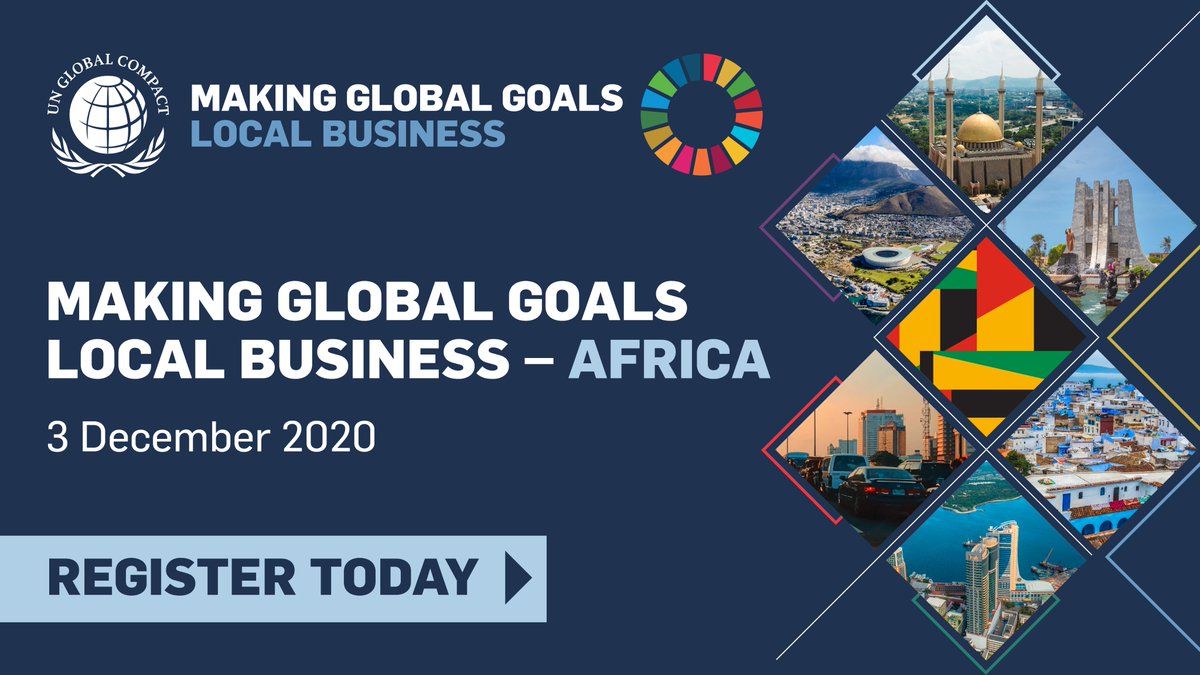 On 3 December, join me at Making #GlobalGoalsLocalBusiness — Africa. This forum gathers business leaders and Government to foster dialogues on how Africa can realize the goals of the 2030 Agenda. 

Register now: hopin.to/events/making-…  #UnitingBusiness