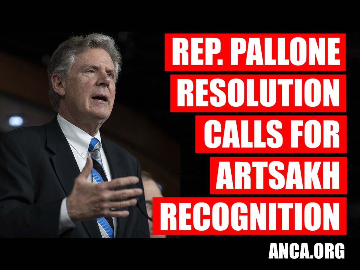 ANCA_DC's tweet image. BREAKING: US Rep @FrankPallone (with 30+ original cosponsors) introduces powerful US House resolution calling for recognition of #Artsakh Republic's independence. #RecognizeArtsakh

-- Resolution Condemns Azerbaijan and Turkey for Aggression and Violence