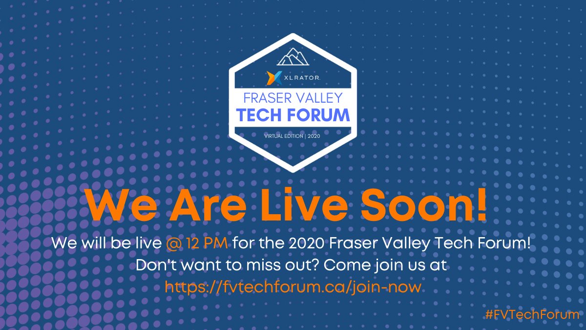XLRatorFV's tweet image. We are live soon for day 2 of the 2020 Fraser Valley Tech Forum. Want to join in on the action and watch the pitch contest finals, listen to industry professionals discuss current trending topics, and network with others?

Join us at fvtechforum.ca/join-now

#FVTechForum