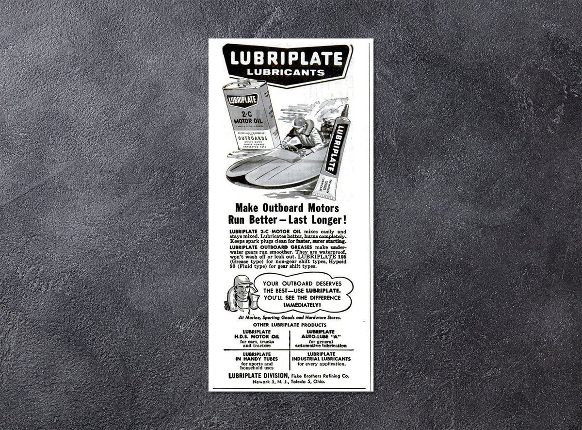"Your outboard deserves the best — use #Lubriplate."
This week's #ThrowbackThursday comes out of the pages of a vintage Popular Mechanics magazine.