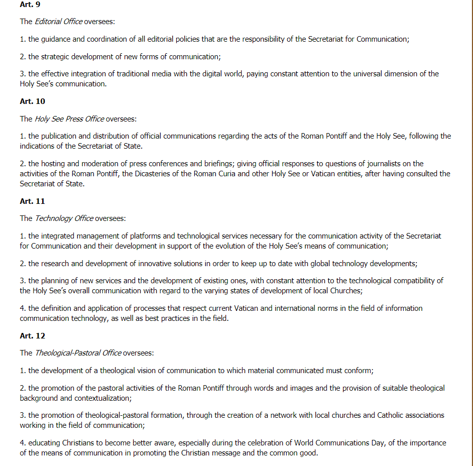  https://www.comunicazione.va/en.html This is their official website outside of  http://vatican.va .  @HolySeePress - These are the guys who are *clearly* sleeping - descriptions below from the original statutes 1 year after the DfC's founding and the DfC website.  https://www.comunicazione.va/en/chi-siamo/storia.html