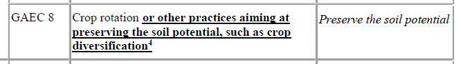 Crop rotation not mandatory anymore- all the current 'greening' exceptions/ much less effective practices again there