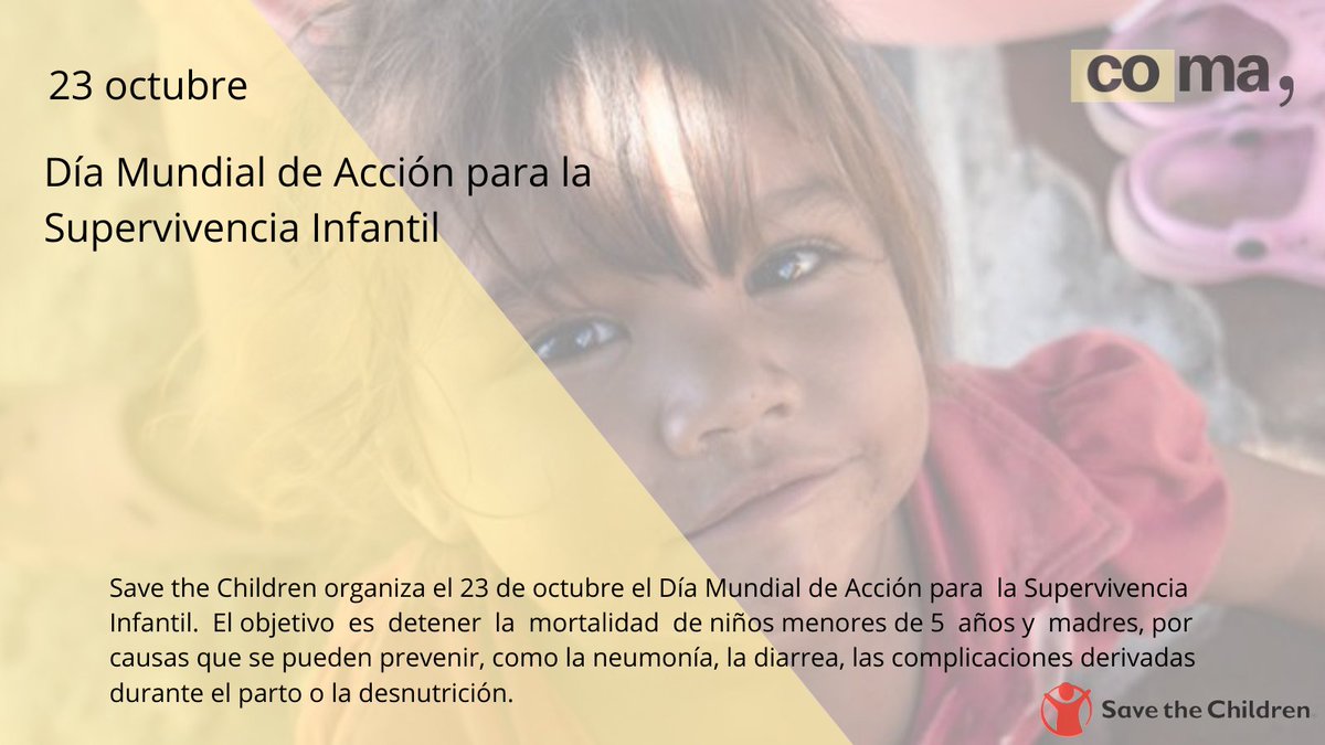 coma_digital's tweet photo. Hoy damos los #BuenosDías a todos los #comateros haciendo una mención especial al  Día Mundial de Acción para la Supervivencia Infantil
#diamundialdeacciónparalasupervivienciainfantil #SaveTheChildren https://t.co/GB7m4O8tIS