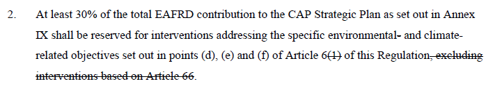 Counting of payments that don't have any environmental conditions (ANCs - Article 66) into the budget for environment ('in Pillar 2')- de facto looking at a -40% in the money available for real environmental measures. Commission has clearly stated this is a red line  @jwojc