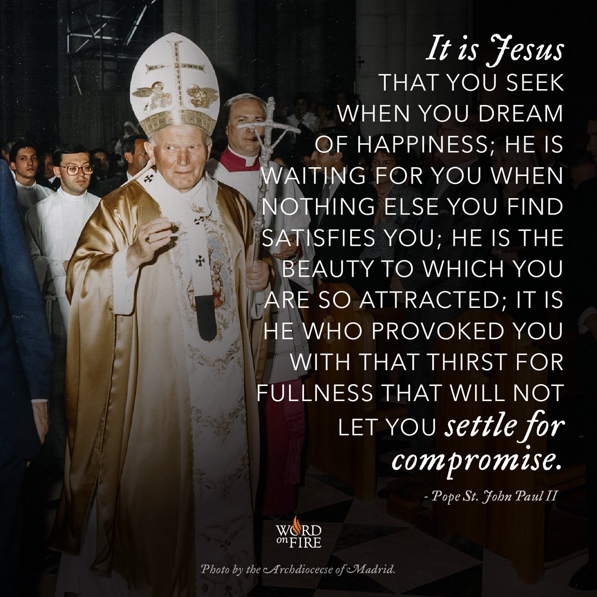 St. John Paul II, the heroic pope, pray for us!