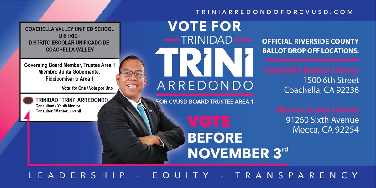 VOTE TRINIDAD "TRINI" ARREDONDO FOR CVUSD TRUSTEE AREA 1