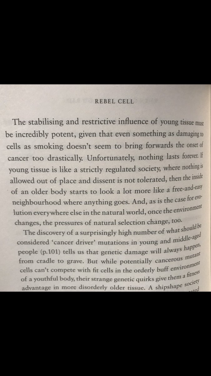 @npure3 @foundmyfitness @rhg_1 @AnnualReviews @CNSerhanLab From @Kat_Arney’s new book (Rebel Cell): «The stabilising and restrictive influence of young tissue must be incredibly potent, given that even something as damaging to cells as smoking doesn’t seem to bring forwards the onset of cancer too drastically.» amazon.com/Rebel-Cell-Evo…