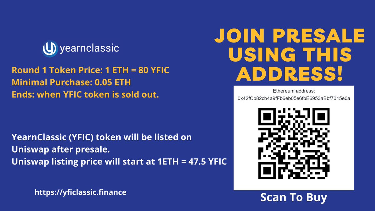 yearnagnostic's tweet photo. 🔥YearnClassic YFIC Presale Is Live!🔥

 🏃‍♂️Be Fast!
 
👉1. Visit: https://t.co/gTyfLzqYcr
 
2. ETH Address
✅0x42fCb82cb4a9fFb6eb05e6fbE6953aBbf7015e0a
             
😍Round 1 Presale Price: 1 ETH = 80 YFIC
💱Uniswap Listing Price: 1 ETH = 47.5 YFIC

@coinkit_ mon 5 2000 #doge https://t.co/m27oxM7QGC