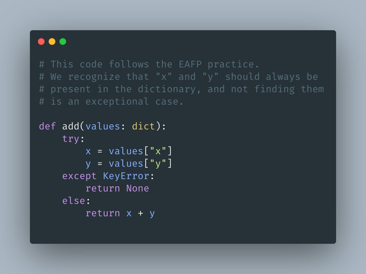 Python prefers the "It's Easier to Ask for Forgiveness than Permission" (EAFP) principle.I rewrote the function.Notice how now it's explicit that "x" and "y" should always be present. If they aren't, that's an exception. 