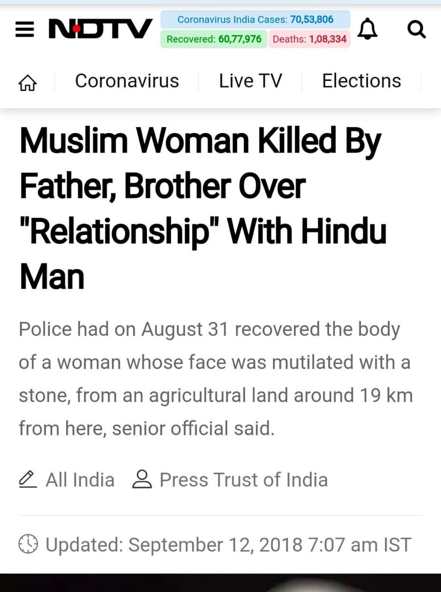 8- Muslim woman killed by her family for having relationship with a hindu man.What's more suprising that NDTV mentioned religion in headline.