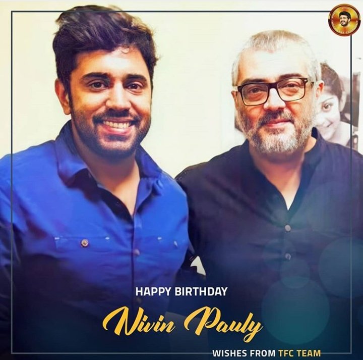 Happy birthday Nivin Pauly..
Wishes on behalf of Thala Ajith fans... 