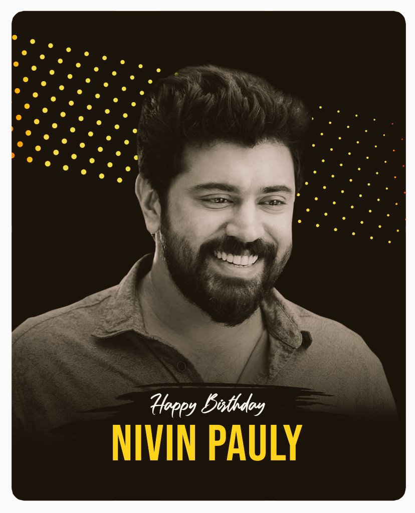 Happy birthday NIVIN PAULY sir 