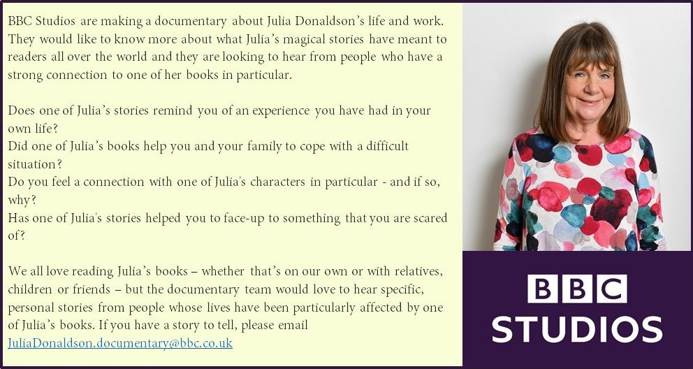 TheRealGruffalo's tweet image. 🌟Exciting news!🌟
BBC Studios are making a documentary about Julia Donaldson’s life and work. And they would like to hear from you! For more information please read the image below, and if you have a story to tell, please email JuliaDonaldson.documentary@bbc.co.uk