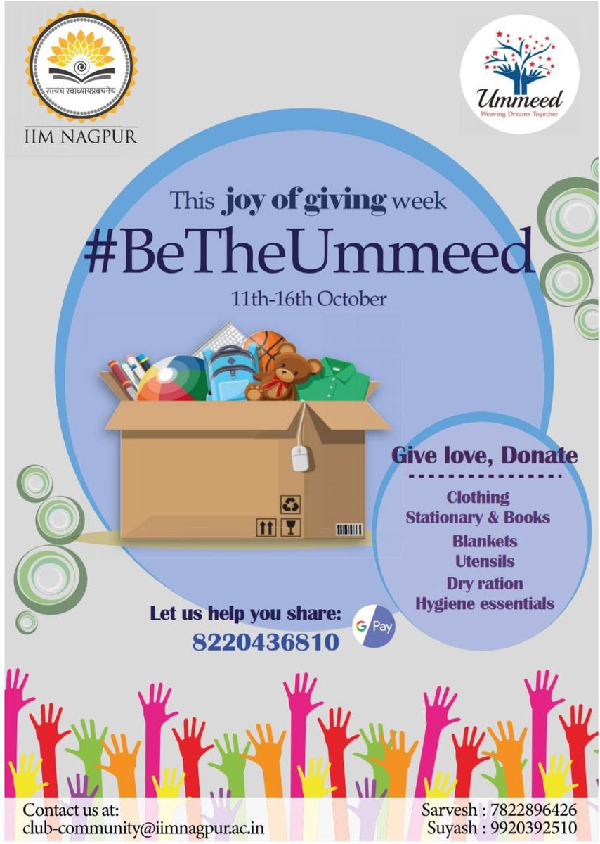ummeediimn's tweet photo. Join #Ummeed this #JoyOfGivingWeek for the event #BeTheUmmeed and do your bit. Donate books, food, clothes, blankets, or school kit to people in need &amp; share that experience with us here https://t.co/ma7mmgMaRr.  #IIMN #IIMatOrigiN #iimnagpur https://t.co/uRWEyT6hWb