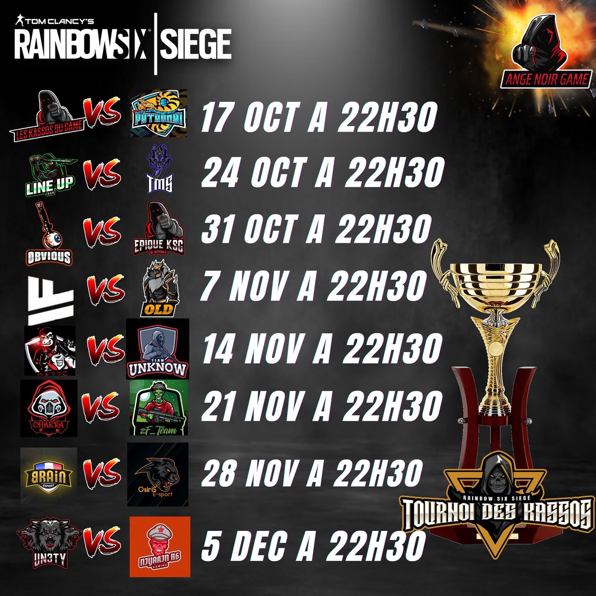 GameAnge's tweet photo. A l'heure actuelle voici les dates et les rencontres du tournoi des kassos
#fun #game #ps4 #streamer #youtube #live #r6 #rainbowsixsiege #r6siege #r6s
#bestfriend #videogame #anime #dadycool #movie #setup #pc #force #frenchboy https://t.co/1fD9c7ugih