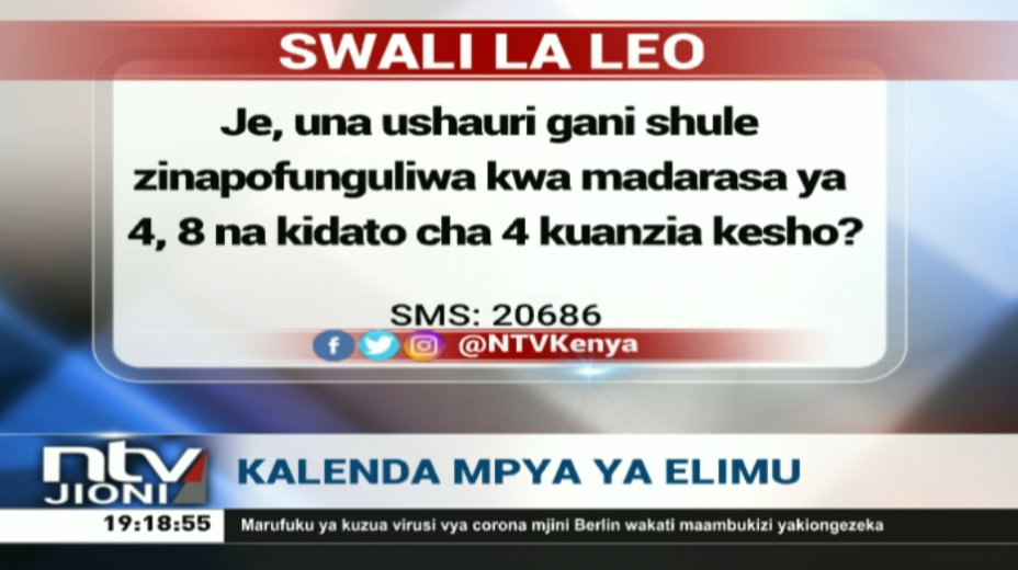 NTV Kenya (@ntvkenya) on Twitter photo Je, una ushauri gani shule zinapofunguliwa kwa madarasa ya 4, 8 na kidato cha 4 kuanzia kesho?
#NTVJioni <a href="/dannmule/">Daniel Mule</a> Je, una ushauri gani shule zinapofunguliwa kwa madarasa ya 4, 8 na kidato cha 4 kuanzia kesho?
#NTVJioni <a href="/dannmule/">Daniel Mule</a>
