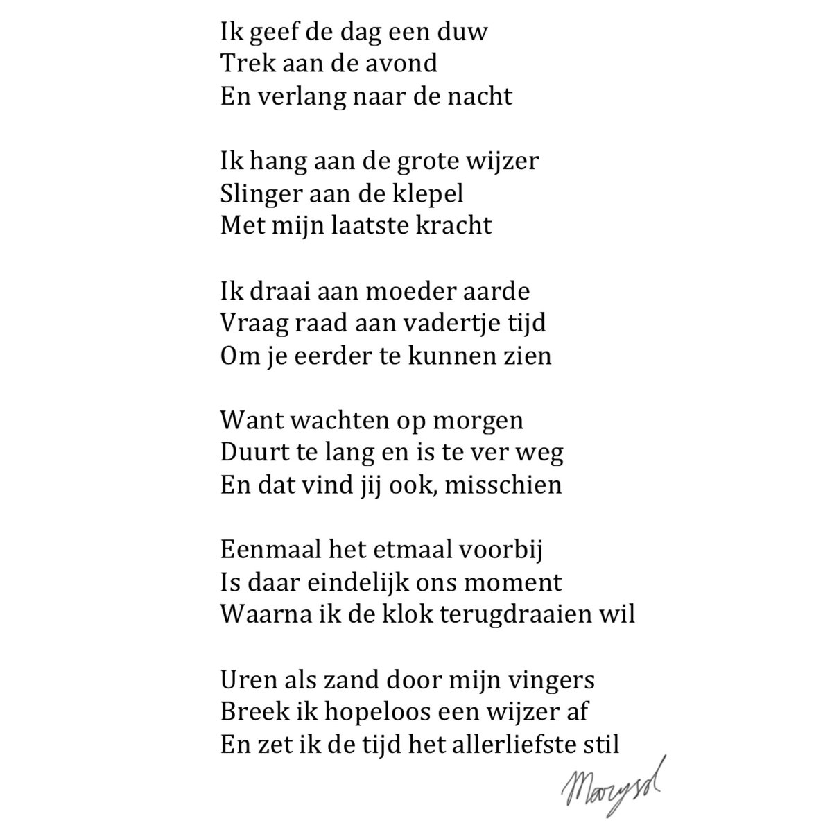 MarysolHoog's tweet photo. Voor jou maak ik tijd....
• 
• 
#liefdevoorletters #woordkunst #schrijfselsvanuitdeziel #versje #rijmpje #schrijvenvanuithethart #gedicht #schrijfsels #schrijven #creatief #versjes #poezie #gedichten #dichter #schrijver #gedichtjes #rijm #writer #schrijversvaninstagram #kunst https://t.co/z2fAG2xt46