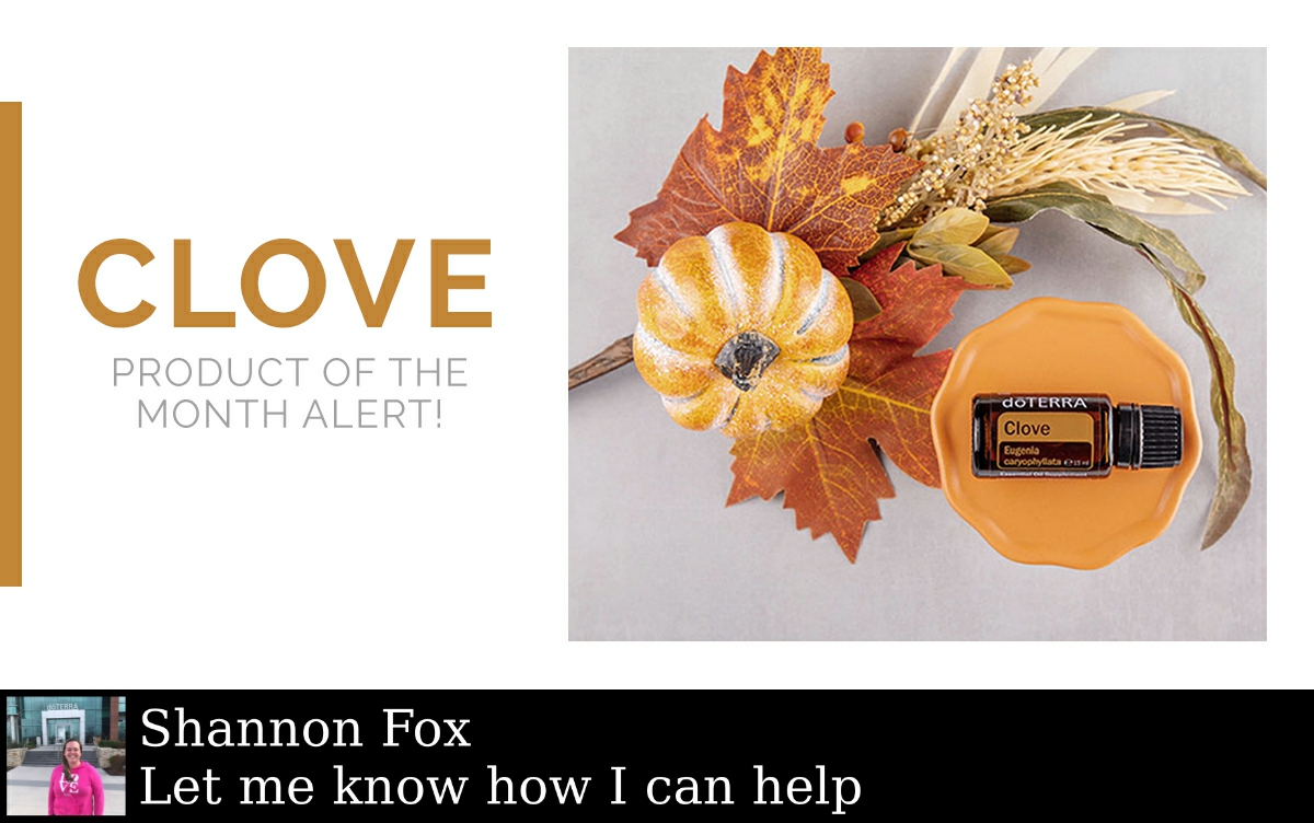 TheFoxFleet's tweet photo. This October, Clove is the Product of the Month! With so many ways to use, you can’t go wrong! Get yours FREE by placing a 125+ PV loyalty order by October 15! https://t.co/lnIsq7wYbk