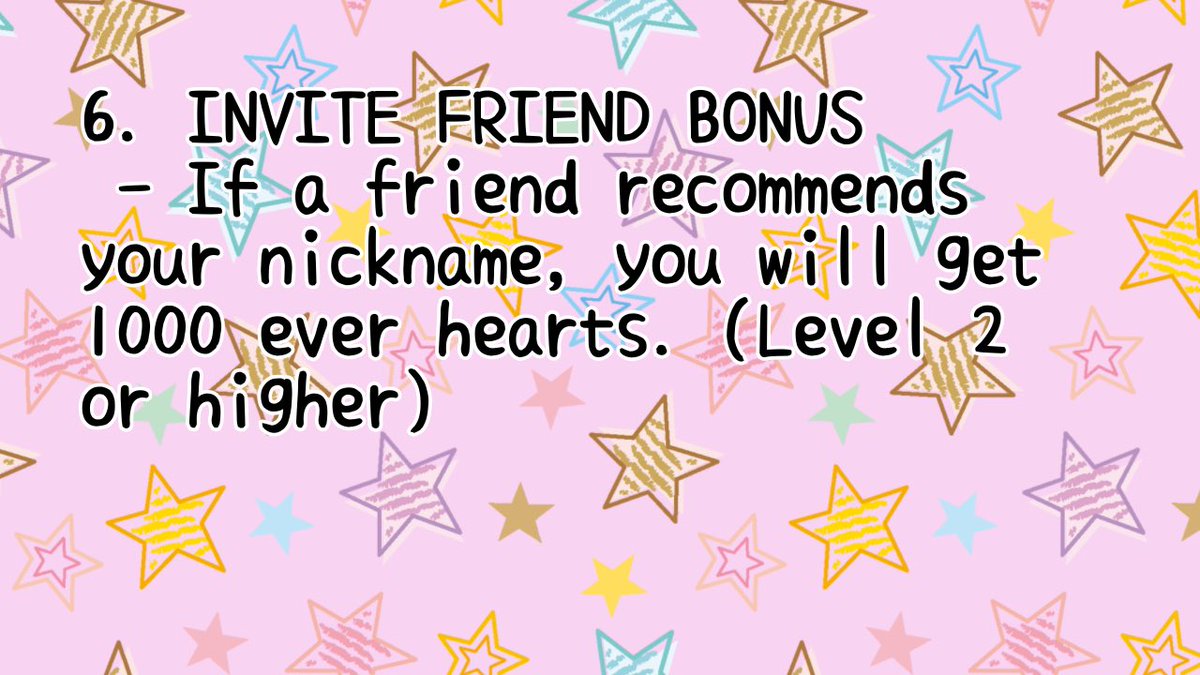 6.) Invite Friend Bonus (Ever Hearts)