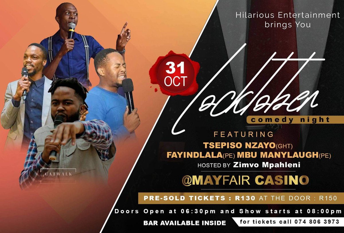Mvomvo_the_lol's tweet photo. Mthatha Twitter we have a date, 31st October at Mayfair Casino, tickets are available for R130 each and if you pay at the door, it's R150. See poster for more details. #ComedyIsNotAJoke #ComedyIsMyJob #31stOct #MayfairCasino #R130 https://t.co/cZnXaDhzJO