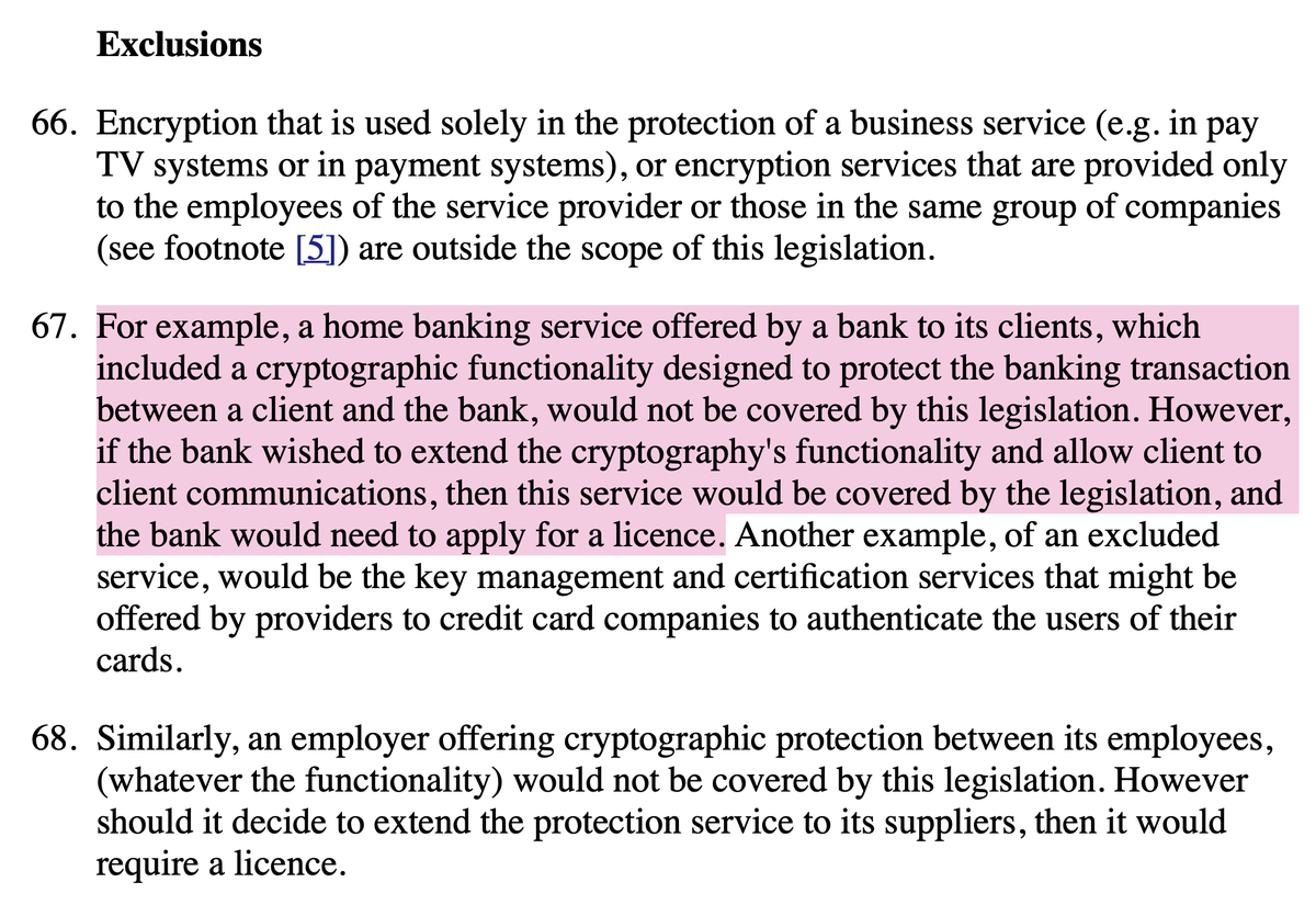 With hindsight, this 1997 quote is utterly amazing:"However, if the bank wished to extend the cryptography's functionality and allow client to client communications, then this service would be covered by the legislation"They only ever fear people talking to other people.