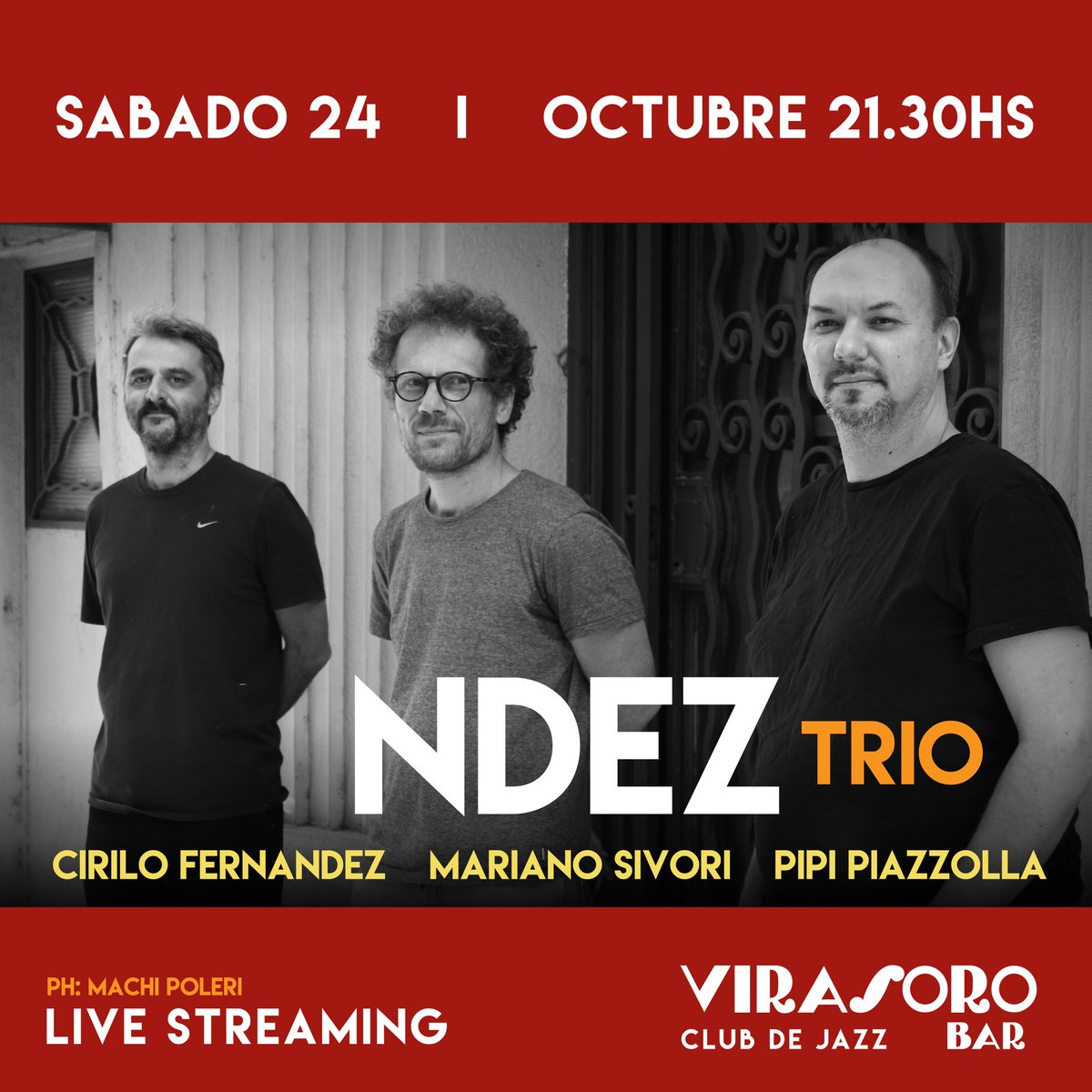📣Virasoro Bar presenta Ciclo Virasoro En Directo 🎶📒Sábado 24 de octubre - ⏱️21:30hs ▪️NDEZ Trio  
🎹 <a href="/fernandezcirilo/">Cirilo Fernandez</a> 🎻 <a href="/mariansivori/">Mariano Sivori</a>  
🥁 <a href="/pipipiazzolla/">Pipi Piazzolla</a> 
🪕Músico Invitado@HernanRupolo     banjo y nylon 
🎟️LINK PARA LAS ENTRADAS👇🏻
boleteria.nubecultural.com/10685-ndez-tri…
