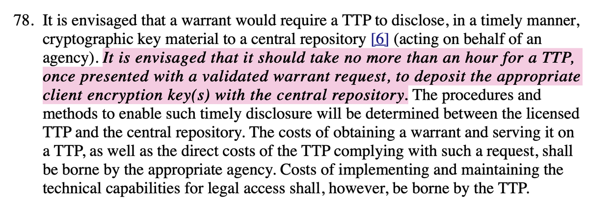 "It is envisaged that it should take no more than an hour for a TTP…to deposit the appropriate client encryption key(s) with the central repository."It was never envisaged that (e.g.) there would be a different key FOR EVERY SINGLE MESSAGE, per  @signalapp