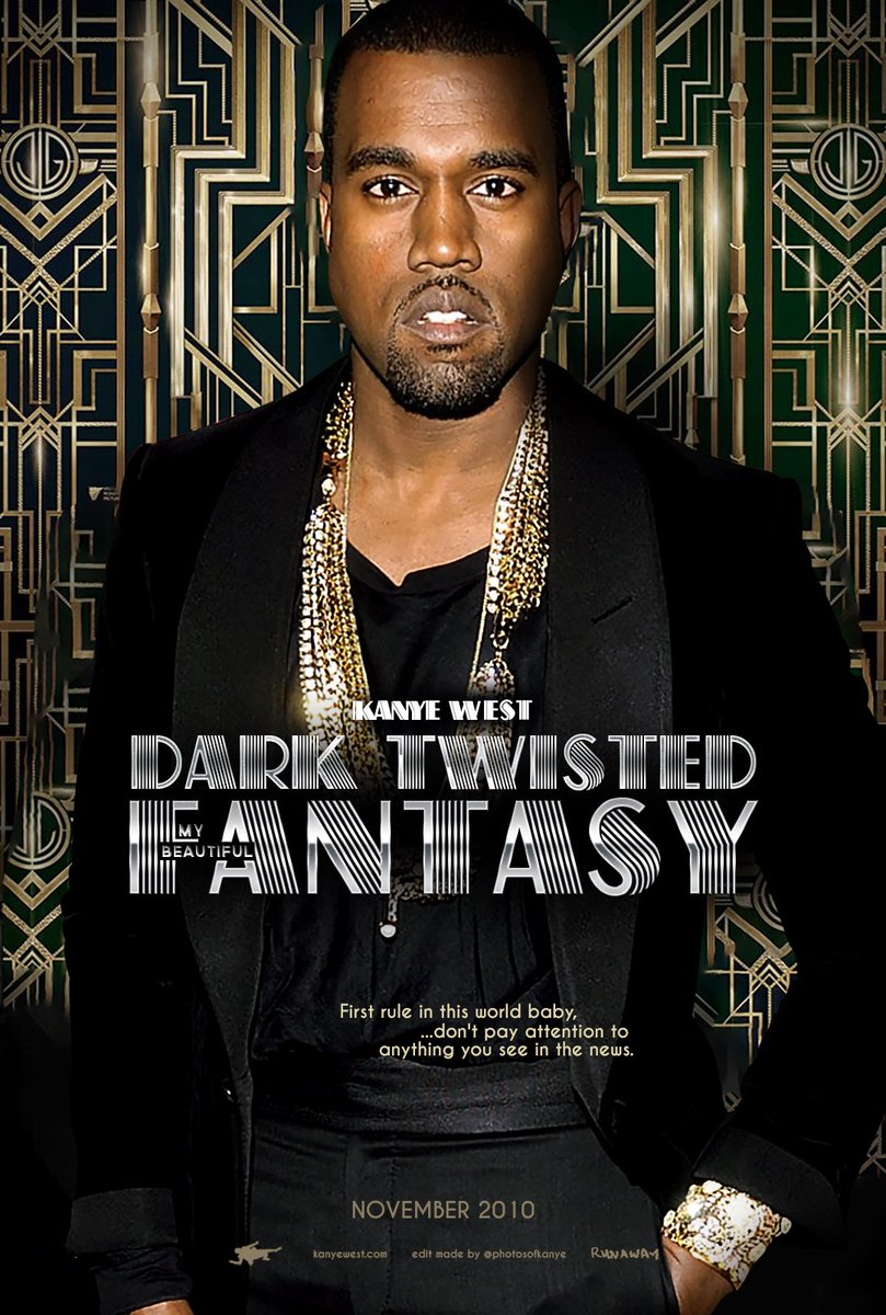 My Beautiful Dark Twisted Fantasy↳ Th Great Gatsby