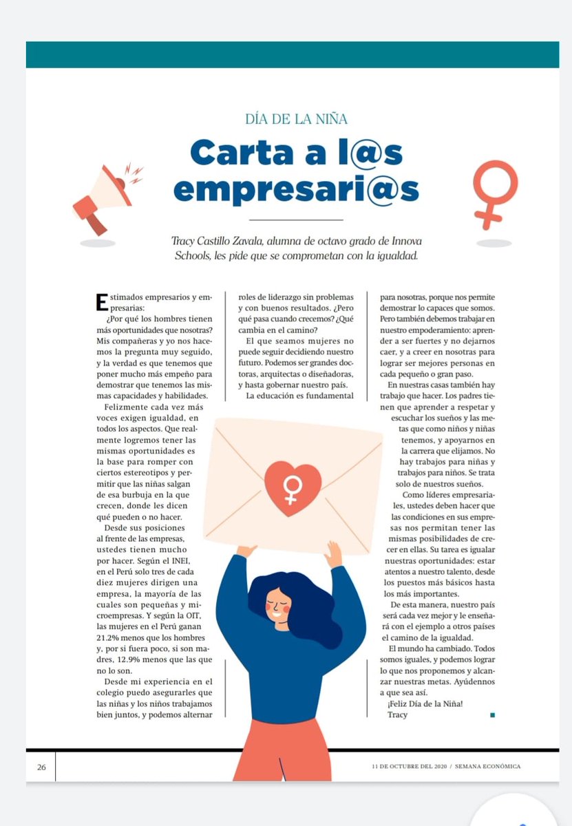 Hoy es el Día de la Niña y comparto con orgullo la carta de Tracy, nuestra estudiante, publicada en <a href="/SEMANAeconomica/">SEMANAeconómica</a>, en la que llama a la reflexión a los empresarios y empresarias sobre un tema crucial, la igualdad de oportunidades y reducir las brechas de género.