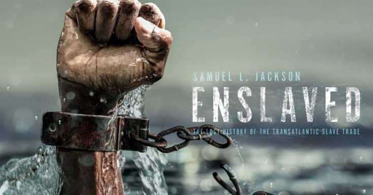 Afua Hirsch (@afuahirsch) on Twitter photo Enslaved is the most comprehensive non-scripted series ever made on the Transatlantic Slave Trade
Watch it tonight, <a href="/BBCTwo/">BBC Two</a>
<a href="/SamuelLJackson/">Samuel L. Jackson</a>
<a href="/SimchaJTV/">Simcha Jacobovici</a>
<a href="/FremantleHQ/">Fremantle</a>
<a href="/EnslavedDoc/">Enslaved Series</a> Enslaved is the most comprehensive non-scripted series ever made on the Transatlantic Slave Trade
Watch it tonight, <a href="/BBCTwo/">BBC Two</a>
<a href="/SamuelLJackson/">Samuel L. Jackson</a>
<a href="/SimchaJTV/">Simcha Jacobovici</a>
<a href="/FremantleHQ/">Fremantle</a>
<a href="/EnslavedDoc/">Enslaved Series</a>