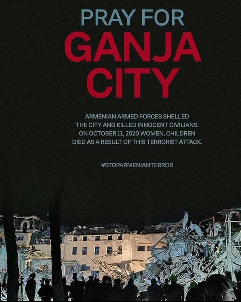 #prayforgandja #StopArmenianTerrorism