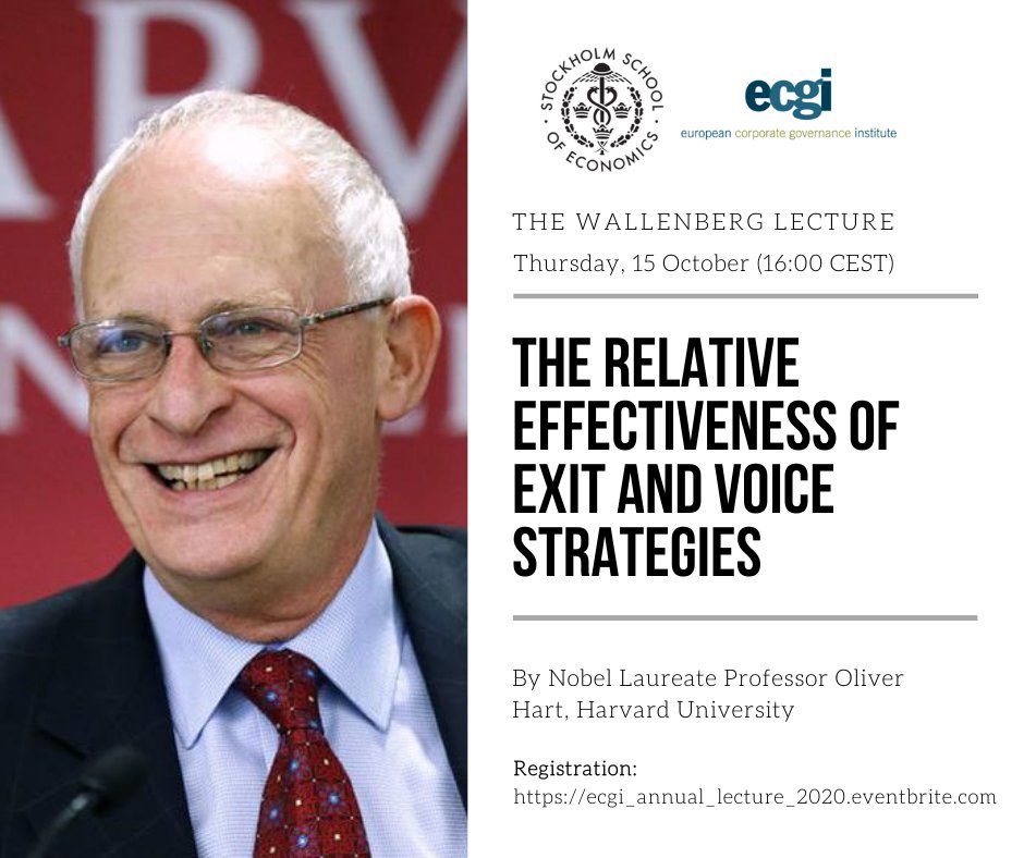 ECGI (@ecgiorg) on Twitter photo 15 October (16:00 CEST)| Register for the 2020 Wallenberg Lecture delivered by Nobel Laureate, Prof. Oliver Hart (<a href="/Harvard/">Harvard University</a>) "The Relative Effectiveness of Exit and Voice Strategies"
ecgi.global/content/ecgi-a… #stewardship #economics 15 October (16:00 CEST)| Register for the 2020 Wallenberg Lecture delivered by Nobel Laureate, Prof. Oliver Hart (<a href="/Harvard/">Harvard University</a>) "The Relative Effectiveness of Exit and Voice Strategies"
ecgi.global/content/ecgi-a… #stewardship #economics