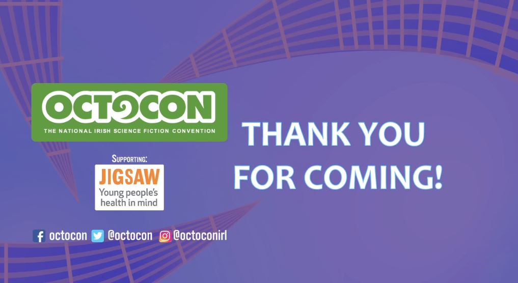 Octocon's tweet photo. And #Octocon is a wrap for an other year!
Thank you to our Guests of Honour @MikeOwenCarroll, @HelenRy65228973 &
@philippaj1234.
Thank you to all our guests, attendees, staff and the tech team which made virtual #Octocon happen. https://t.co/zetAW4GP3O