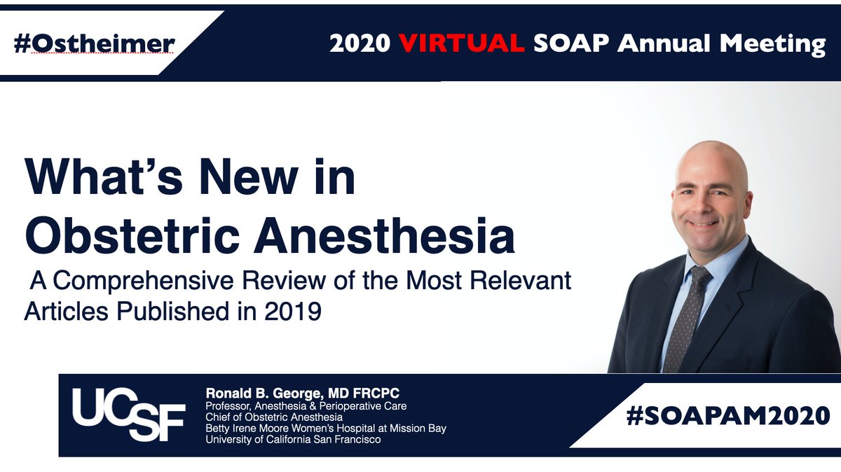 Gerard W. Ostheimer – What’s New in Obstetric Anesthesia? 

A review of important, relevant, and/or practice-changing literature related to #OBAnes &amp; #OBGyn published in 2019

October 15, 2020 (6:00 pm EDT)

FREE REGISTRATION HERE - soap.org/meetings/2020-… #SOAPAM2020 #Ostheimer
