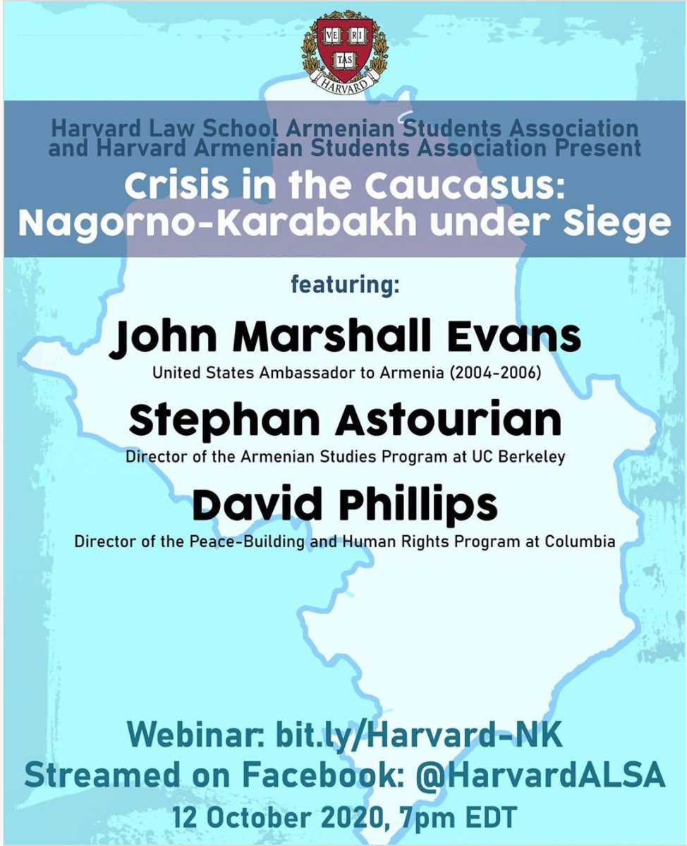 An important panel at Harvard on the ongoing crisis in Nagorno-Karabakh with a former ambassador, a historian, and a peace negotiator. MONDAY, 12 October 2020, at 7 pm EDT. Learn about the crisis, its history, and its implications. Zoom webinar: bit.ly/Harvard-NK.