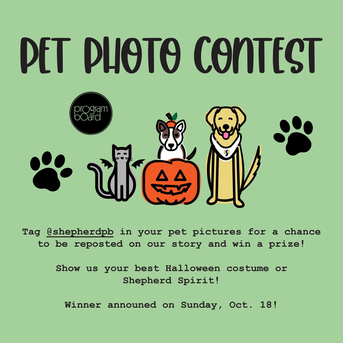 Hey Rams! Starting today until next Sunday Oct 18th we will be hosting a pet photo contest on our PB Instagram! Take a picture of your pet in a Halloween Costume or Shepherd Spirit and tag @ShepherdPb on Instagram to be entered! Oct 18 we will announce our winner!