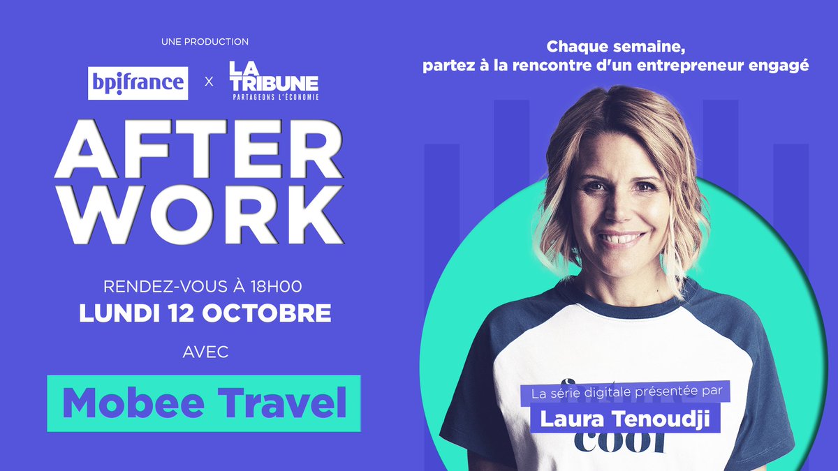 Laura Tenoudji On Twitter Rendez Vous A 18h Sur Mon Instagram Pour L After Work By Latribune Et Bpifrance Avec Mobeetravel