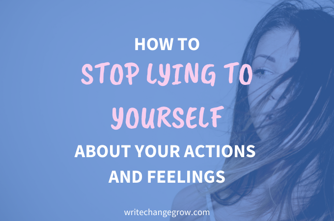 WriteChangeGrow's tweet photo. How often do you lie to yourself? Read my new post, How to Stop Lying to Yourself About Your Actions and Feelings https://t.co/7tBQxqPZ1G https://t.co/Sny3lZG9BK