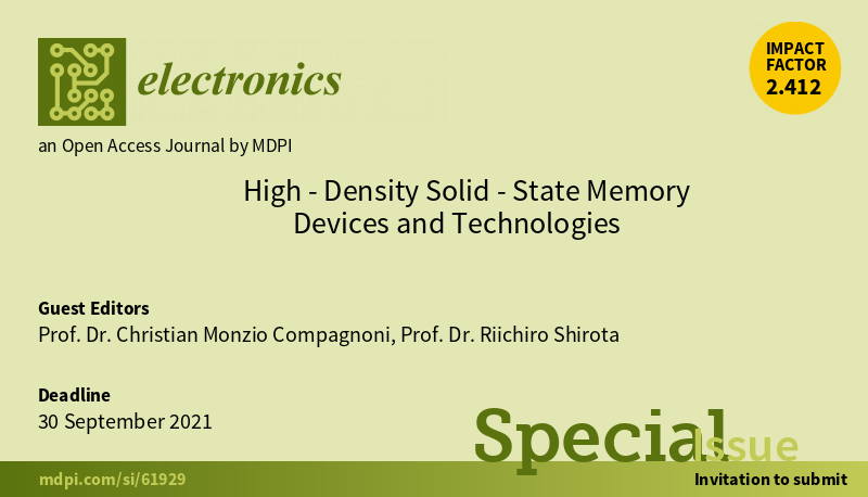 ElectronicsMDPI's tweet image. The latest special issue of “High-Density Solid-State #MemoryDevices and Technologies “ is now available online! 

Call for papers! Find out more at: mdpi.com/journal/electr…
@MemoryDevices @polimi @mtgelectronics @SAFARI_ETH_CMU