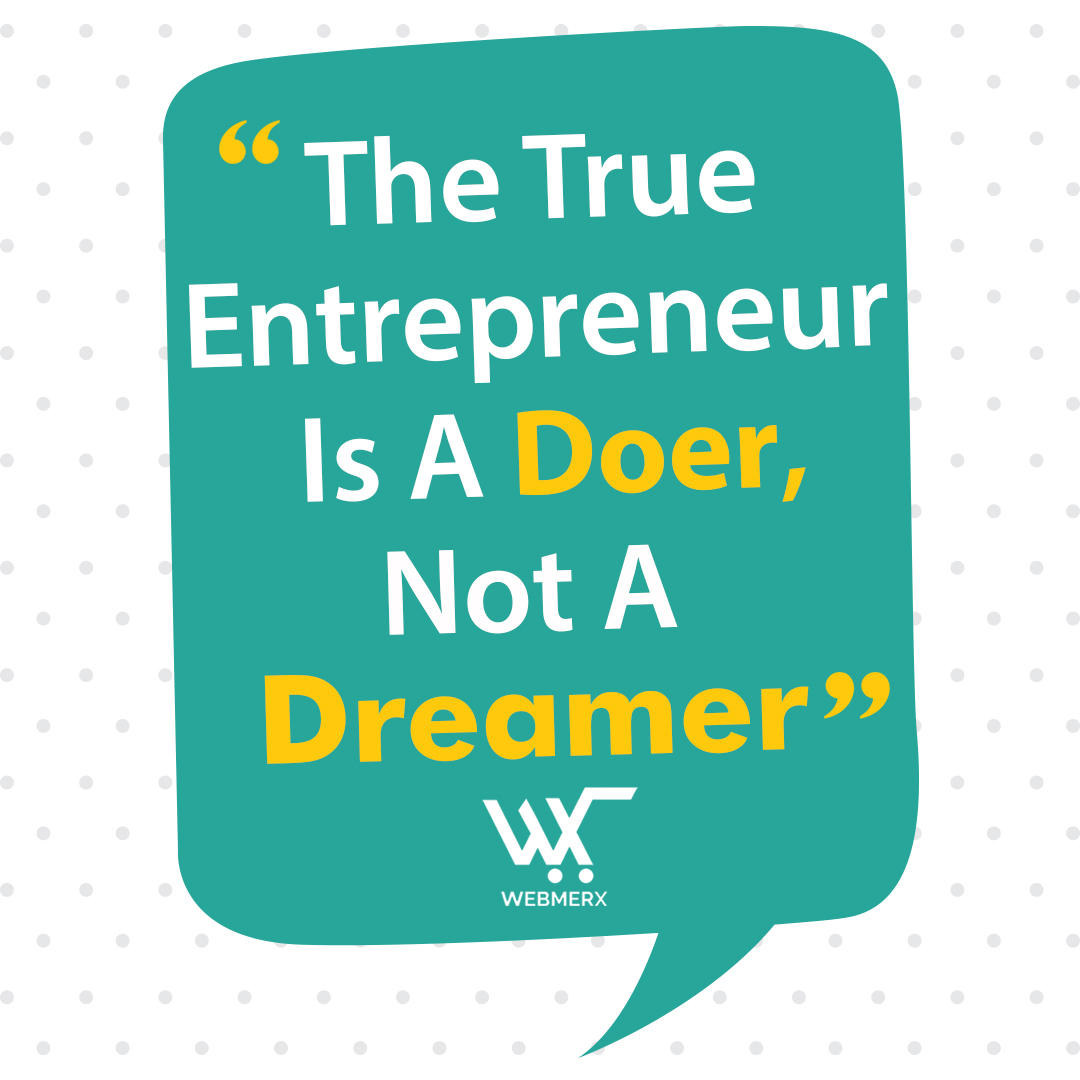 webmerx's tweet photo. Don’t just dream, do it. Your dreams won’t come true until you take action to fulfil it. #Webmerx has helped start-ups and entrepreneurs to set up their online store and fulfil their dream😃
For details, visit: https://t.co/FqagvUL5PA
#MondayMotivation #quotes #Entrepreneurship https://t.co/inPYRLD4gH