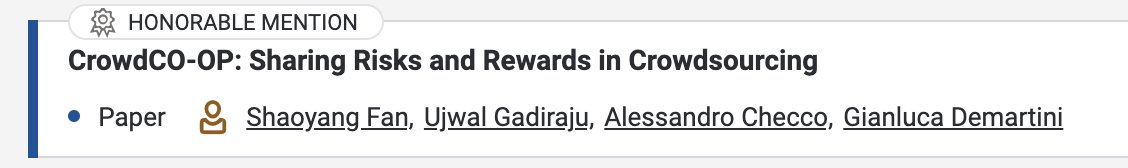 eglu81's tweet photo. Honorable mention award for CrowdCO-OP at #CSCW2020! We (Sean, @UjLaw, @alex_checco and @eglu81) look at how crowd workers can share their rewards within groups to all get an hourly wage rather than piecework payments. #UQIR Pre-print: https://t.co/60lJ1kgEBa https://t.co/jFxG2gusX1
