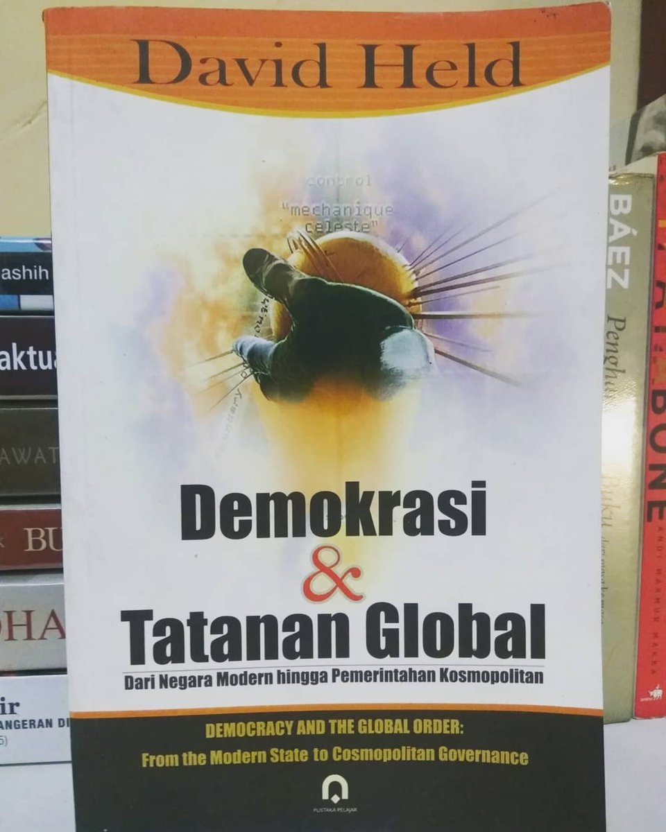 paqbalu's tweet photo. Bekas (Mulus-Original)
Harga: Rp.65rb (normal Rp.85rb)

David Held, (Demokrasi &amp; Tatanan Global: Dari Negara Modern hingga Pemerintahan Kosmopolitan, Pustaka Pelajar, Cet. 1, 2004, 405 hlm).

#Davidheld #demokrasi #tatananglobal #negaramodern #pemerintahankosmopolitan #pemikiran https://t.co/fQSzr1WiF2