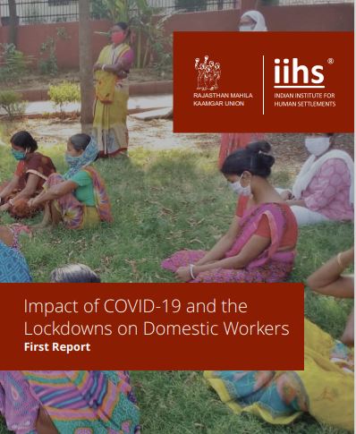 A new report on the impact of lockdowns between March-May on domestic workers by  #IIHSin ( @episodicroars,  @GautamBhan80,  @kinjalsampat12) and the Rajasthan Mahila Kaamgaar Union. A thread on the highlights from first of three surveys of ~500 workers: #valuedomesticworkers