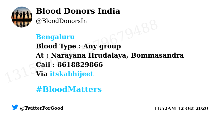 #Bengaluru 
Need #Blood Type :  Any group
At : Narayana Hrudalaya, Bommasandra
Blood Component : Platelets 
Number of Units : 2
Primary Number : 8618829866
Via: <a href="/itskabhijeet/">Common Man...</a>
#BloodMatters
Powered by Twitter