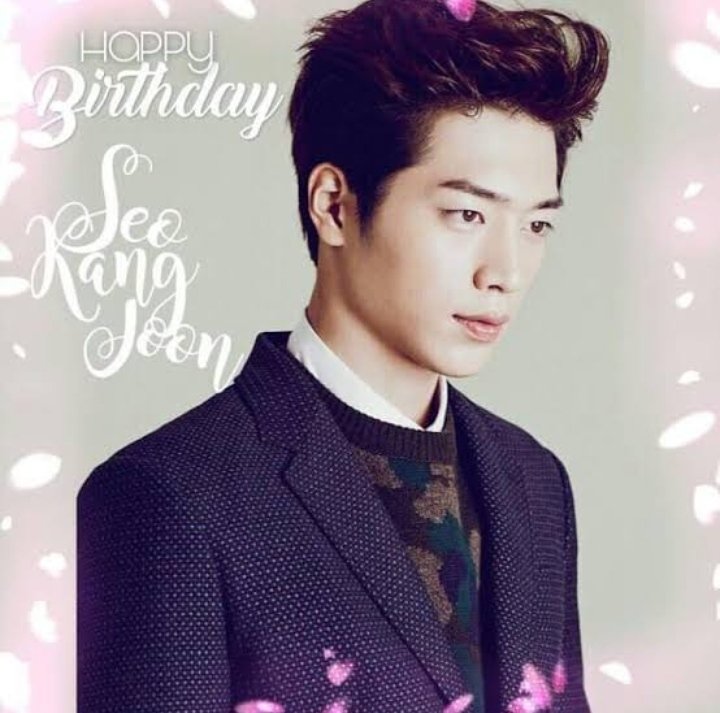 Happy birthday Seo Kang Joon 